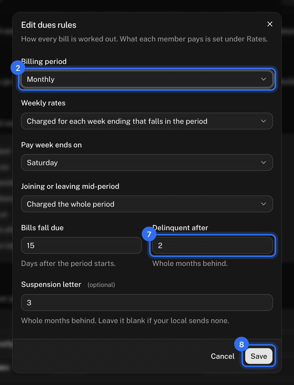 The Edit dues rules dialog: Billing period (2), Delinquent after (7), and Save (8)