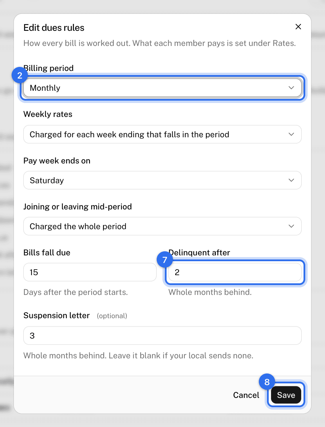 The Edit dues rules dialog: Billing period (2), Delinquent after (7), and Save (8)