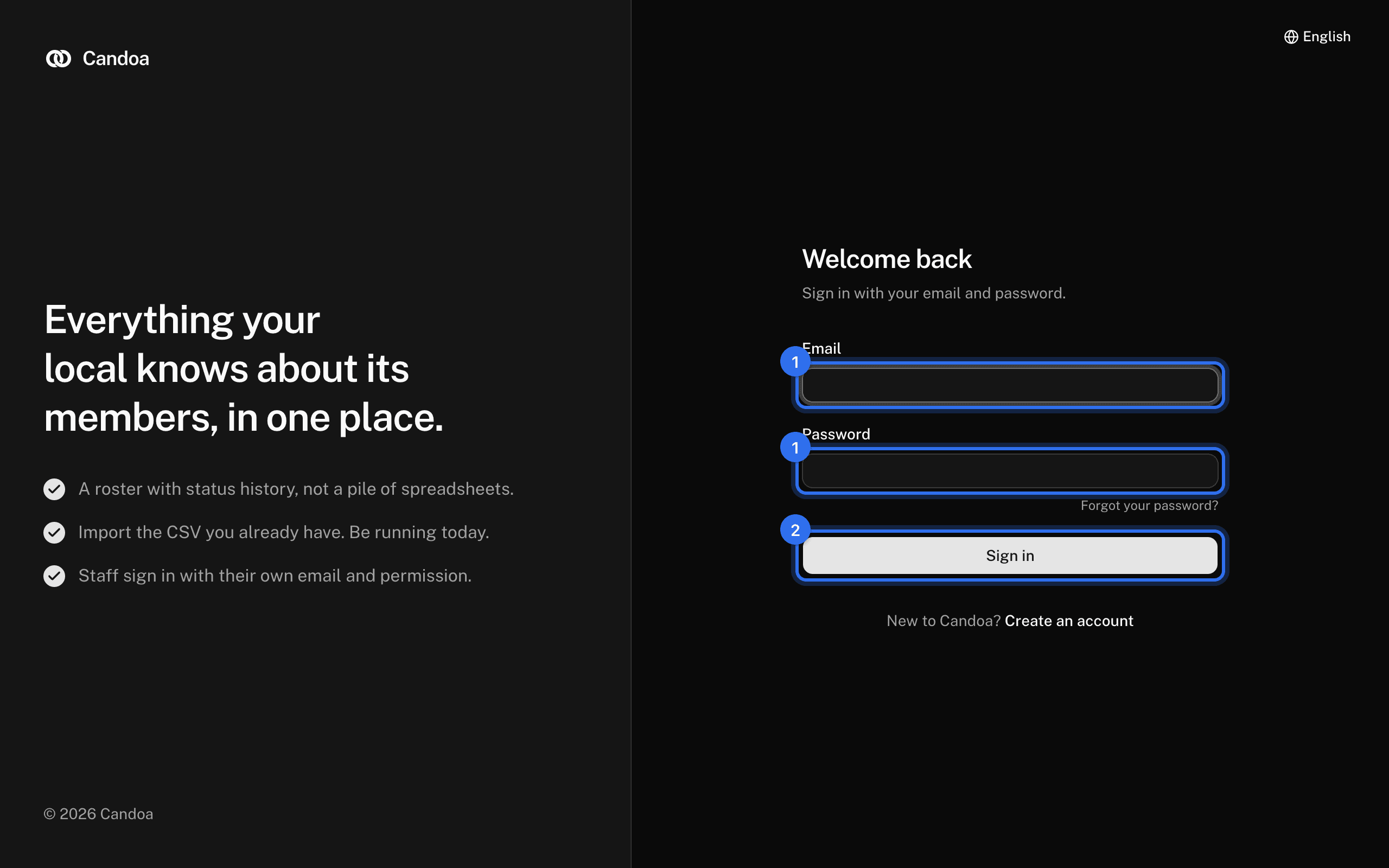 The sign-in screen: Email and Password (1), then Sign in (2)
