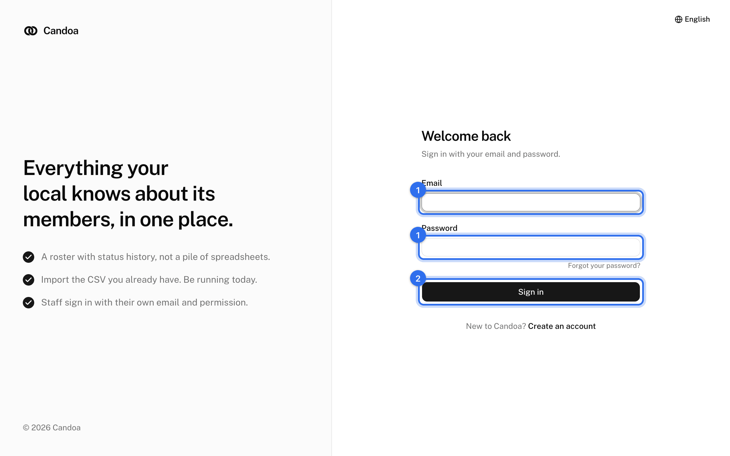 The sign-in screen: Email and Password (1), then Sign in (2)