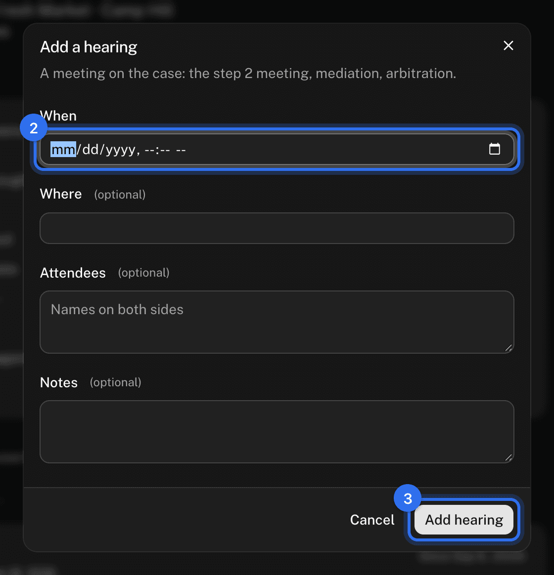 The Add hearing dialog: When (2) and Add hearing (3)