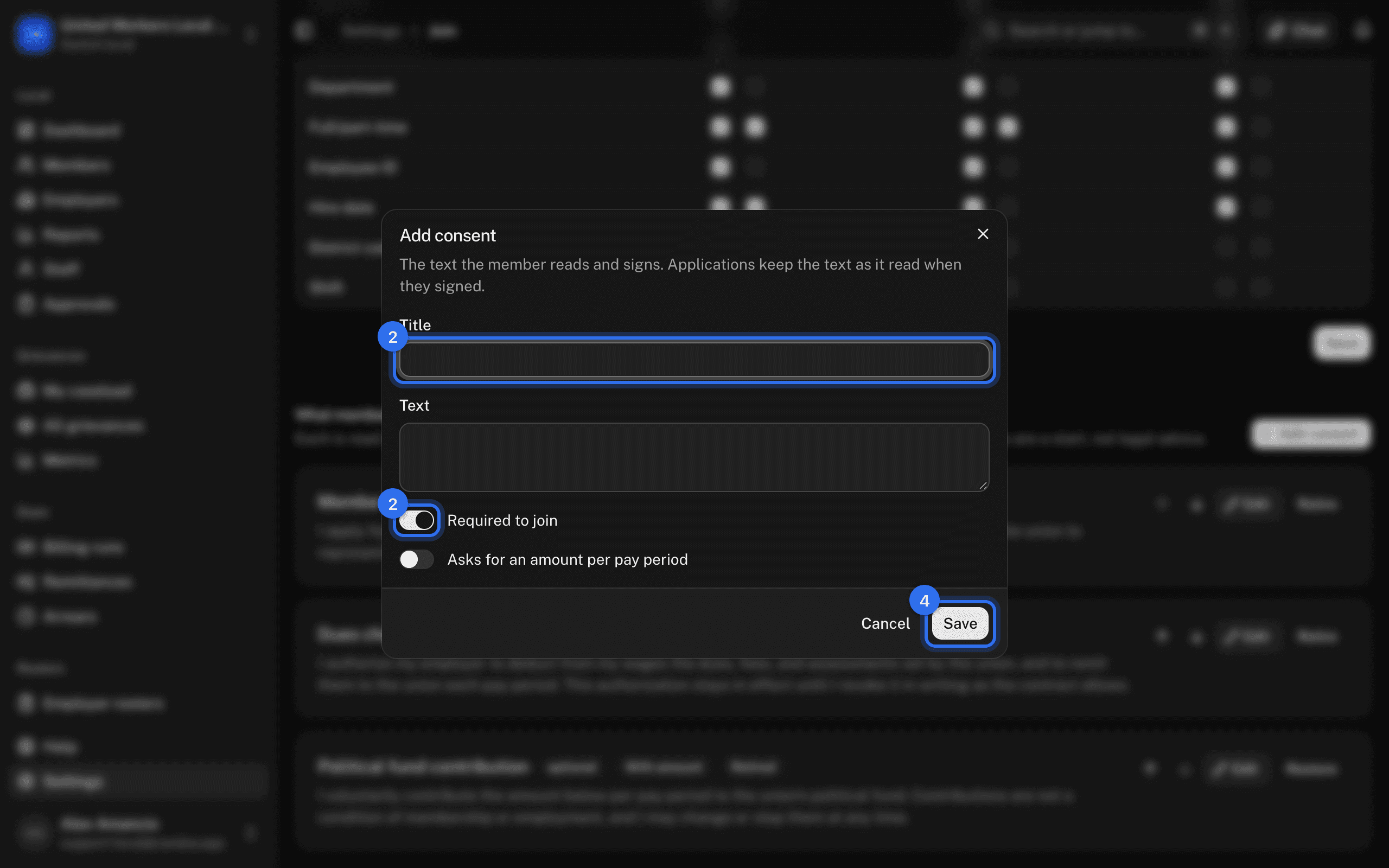 The consent dialog: Title and Required to join (2), then Save (4)